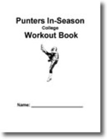 Punter's In-Season College Workout Book